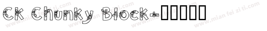 CK Chunky Block字体转换